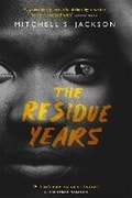 Cover: The Residue Years - Dialogue Books