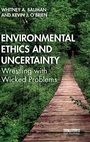 Cover: Environmental Ethics and Uncertainty - Routledge