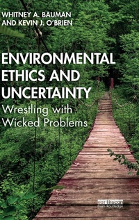 Abbildung von: Environmental Ethics and Uncertainty - Routledge