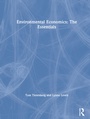 Cover: Environmental Economics: The Essentials - Routledge