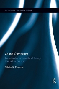 Enlarge image Cover: Sound Curriculum - Routledge