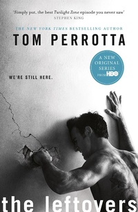 Enlarge image Cover: The Leftovers - Fourth Estate Ltd