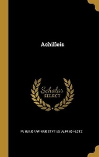 Enlarge image Cover: Achilleis - Wentworth Press