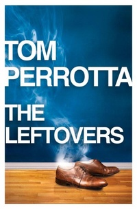 Enlarge image Cover: The Leftovers - Fourth Estate Ltd