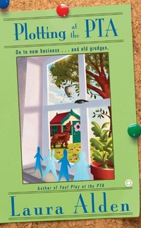 Enlarge image Cover: Plotting at the PTA - New American Library