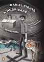 Cover: Daniel Fights a Hurricane - Penguin Books