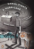 Cover: Daniel Fights a Hurricane - Penguin Books