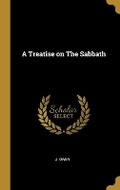 Cover: A Treatise on The Sabbath - Wentworth Press