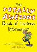 Cover: The Totally Awesome Book of Useless Information - TarcherPerigee