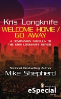 Cover: Kris Longknife: Welcome Home / Go Away - Ace