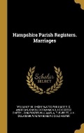 Cover: Hampshire Parish Registers. Marriages - Wentworth Press