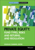 Cover: Private Equity - Fund Types, Risks and Returns and Regulation - Wiley