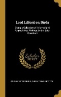 Cover: Lord Lilford on Birds - Wentworth Press