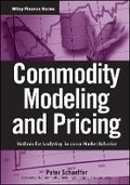 Cover: Commodity Modeling and Pricing - Methods for Analyzing Resource Market Behavior - Wiley