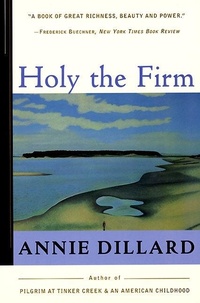 Enlarge image Cover: Holy the Firm - HarperPerennial
