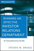 Cover: Running an Effective Investor Relations Department - A Comprehensive Guide - Wiley