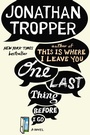 Cover: One Last Thing Before I Go - Dutton