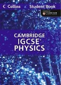 Cover: Cambridge IGCSE (TM) Physics Student's Book - Collins Educational