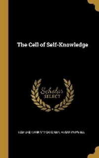 Enlarge image Cover: The Cell of Self-Knowledge - Wentworth Press