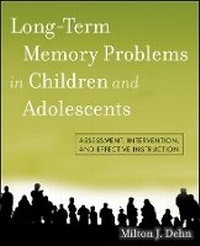 Enlarge image Cover: Long-Term Memory Problems in Children and Adolescents - Assessment, Intervention, and Effective Instruction - Wiley