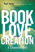 Cover: The Book of Love and Creation - TarcherPerigee