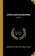 Cover: Letters and Recollections; Volume I - Wentworth Press