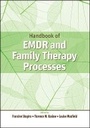 Cover: Handbook of EMDR and Family Therapy Processes - Wiley