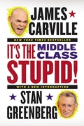 Cover: It's the Middle Class, Stupid! - Plume