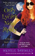 Cover: Only Lycans Need Apply - Berkley