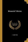 Cover: Memorial Tributes - Wentworth Press