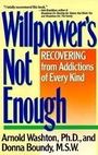 Cover: Willpower it Not Enough - HarperPerennial