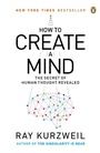 Cover: How to Create a Mind - Penguin Books