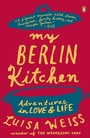 Cover: My Berlin Kitchen - Penguin Books