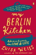 Cover: My Berlin Kitchen - Penguin Books