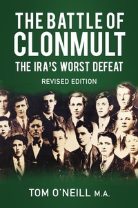 Enlarge image Cover: The Battle of Clonmult - The History Press Ltd