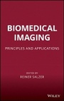 Cover: Biomedical Imaging - Principles and Applications - Wiley