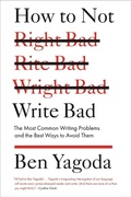 Cover: How to Not Write Bad - Riverhead Books