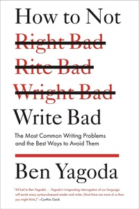Abbildung von: How to Not Write Bad - Riverhead Books