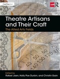 Cover: Theatre Artisans and Their Craft - Routledge