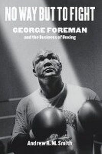 Abbildung von: No Way but to Fight - University of Texas Press