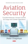 Cover: Aviation Security: Countermeasures, Access Control, Air Cargo and Charter Operations - Nova Science Publishers Inc
