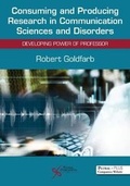 Cover: Consuming and Producing Research in Communication Sciences and Disorders - Plural Publishing Inc