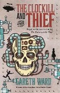 Cover: The Clockill and the Thief - Walker Books Australia