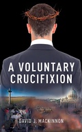 Cover: Voluntary Crucifixion - Guernica Editions Inc