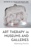 Cover: Art Therapy in Museums and Galleries - Jessica Kingsley Publishers
