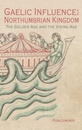Cover: Gaelic Influence in the Northumbrian Kingdom - Boydell Press