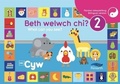 Cover: Beth Welwch Chi? / What Can You See? 2 - Canolfan Peniarth