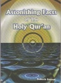 Cover: Astonishing Facts of the Holy Qur'an - Third Millennium Press Ltd.