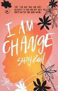 Enlarge image Cover: I Am Change - Black Dog Books