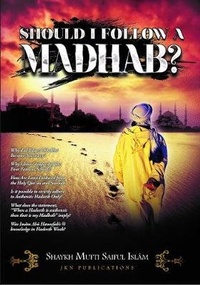 Abbildung von: Should I Follow a Madhab? - JKN Publications